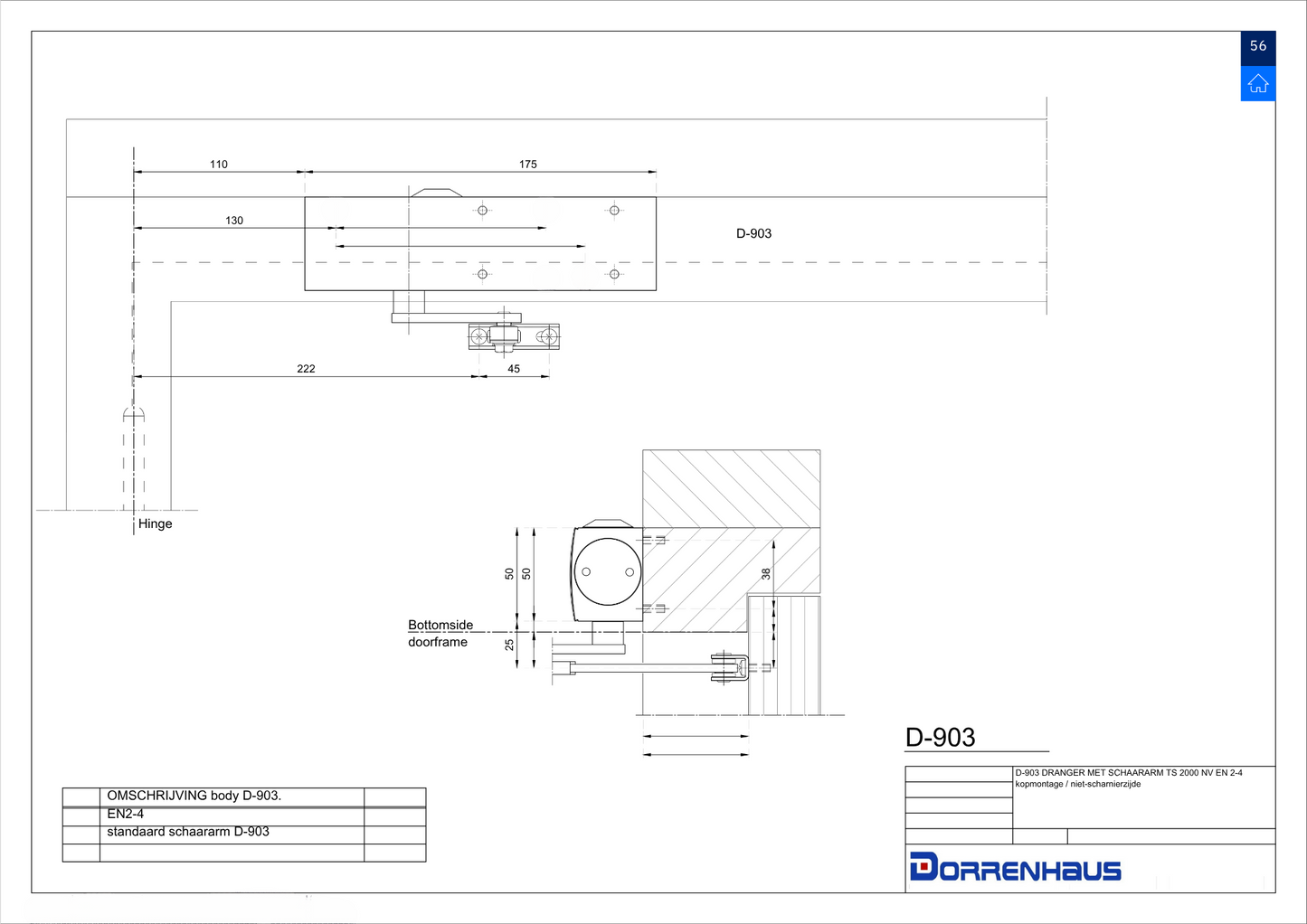 D-903 Dorrenhaus door closer (20-60KG)
