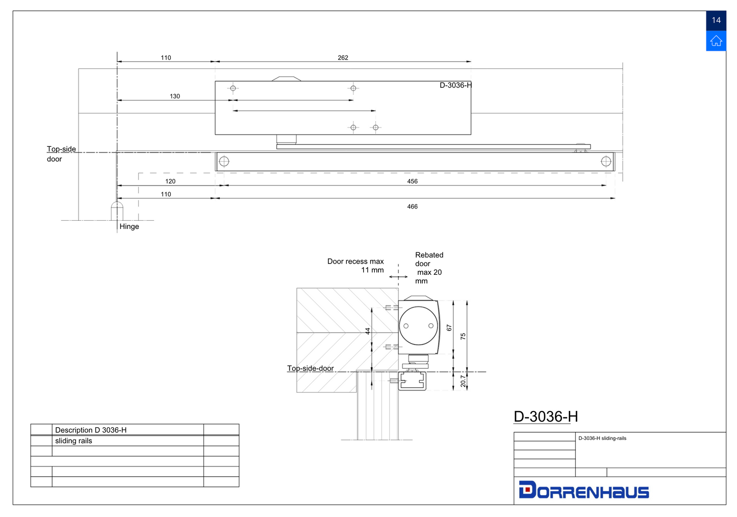D-3036-H-HO Dorrenhaus deurdranger (40-150KG)
